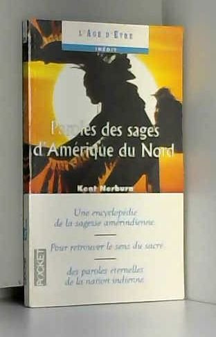 Paroles des sages d'Amérique du nord 9782266063777
