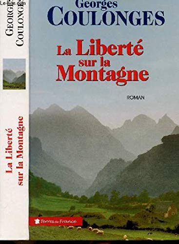 La liberté sur la montagne 9782286006129