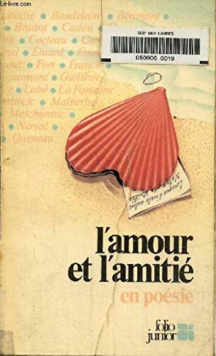 L'Amour et l'amitié en poésie 9782070340194