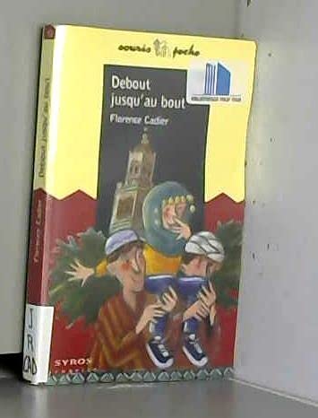 Debout jusqu'au bout 9782841469741