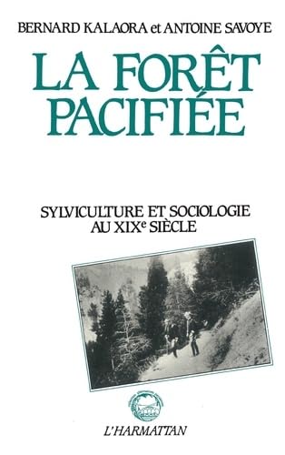 La Forêt pacifiée 9782858025398
