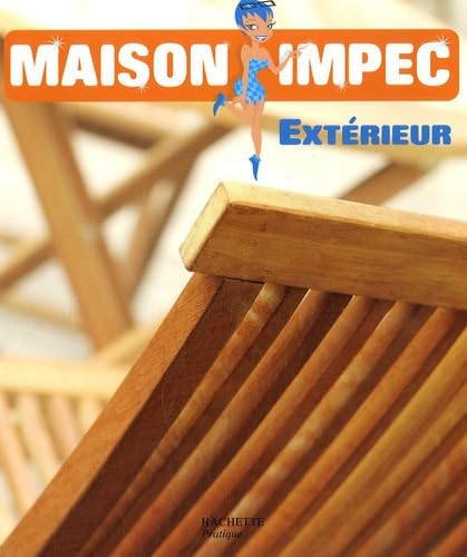 Maison Impec : Extérieur 9782016210567