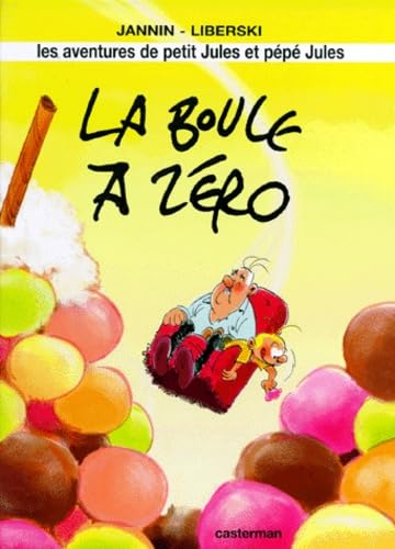 La boule à zéro 9782203375024