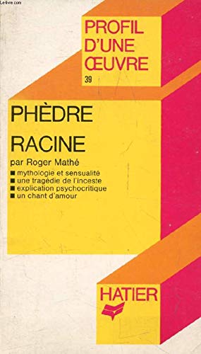 Phèdre, Racine : Analyse critique 9782218019036