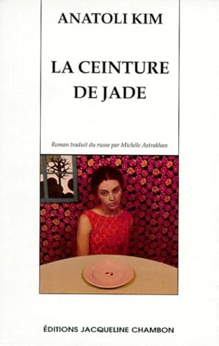 La Ceinture de jade 9782877111867