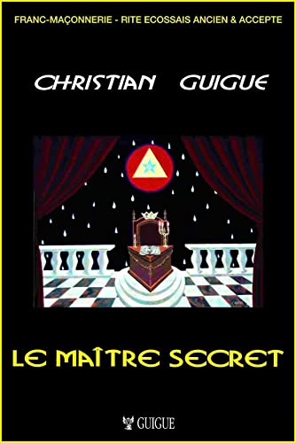 Le maître secret 9782952083300
