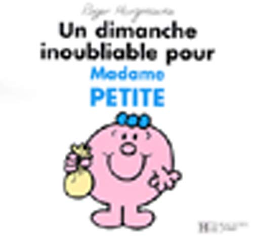 Un dimanche inoubliable pour madame Petite 9782012236714