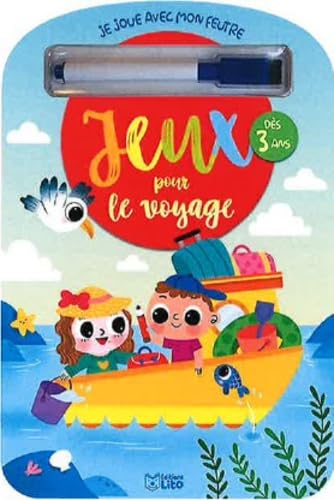 Je joue avec mon feutre: Jeux pour le voyage - Dès 3 ans : Avec un feutre 9782244806037