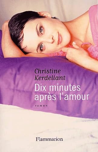 Dix minutes après l'amour 9782080682901