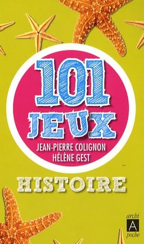 101 jeux Histoire 9782352871248