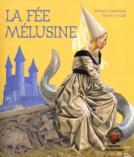 La Fée Mélusine 9782913990210