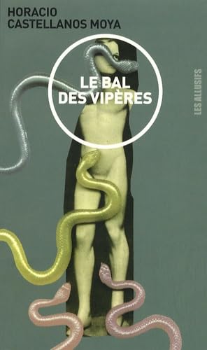 Le bal des vipères 9782922868616