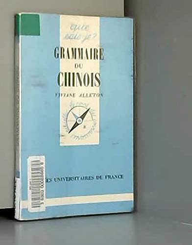 La grammaire du chinois 9782130482482