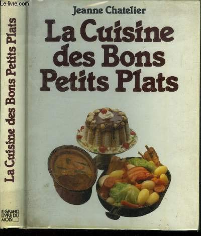 La Cuisine des bons petits plats 9782903876043