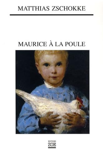 Maurice à la poule 9782881826405