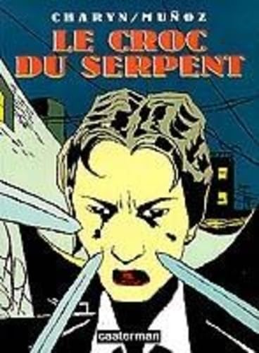 Le Croc du serpent 9782203334694