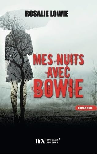 Mes nuits avec Bowie 9782819506973