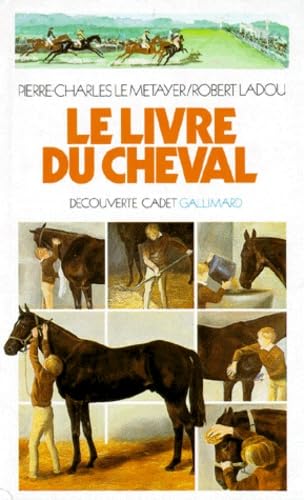Le Livre du cheval 9782070395156