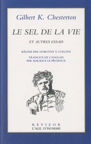 Le sel de la vie: et autres essais 9782825140734