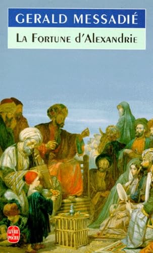 La Fortune d'Alexandrie 9782253143345