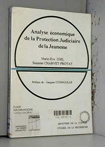 Analyse économique de la protection judiciaire de la jeunesse 9782877100618