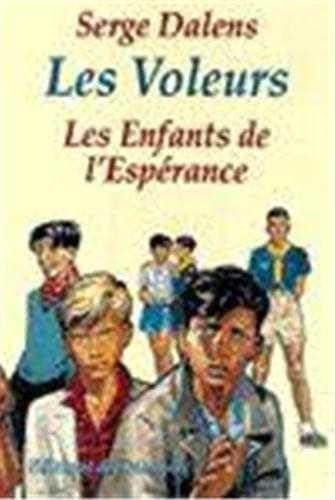 Les voleurs - Les enfants de l'Espérance, Le juge avait un fils, Jimmy 9782843780226