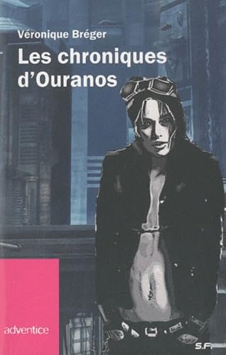 Les chroniques d'Ouranos 9782952407465