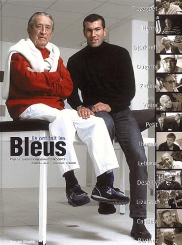 Ils ont fait les Bleus : les premiers maîtres 9782847870251