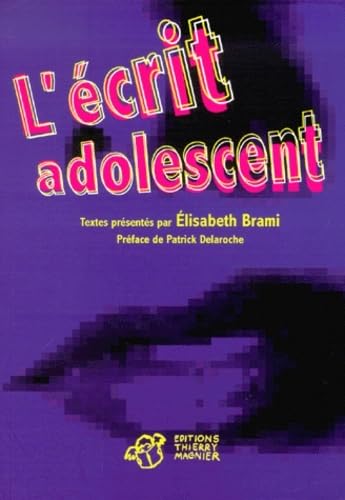 L'Ecrit adolescent 9782844200891