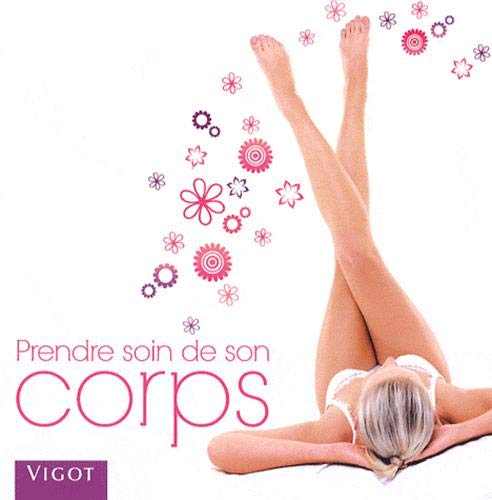 Prendre soin de son corps 9782711420926