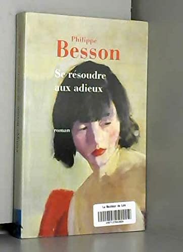Se résoudre aux adieux 9782286025731