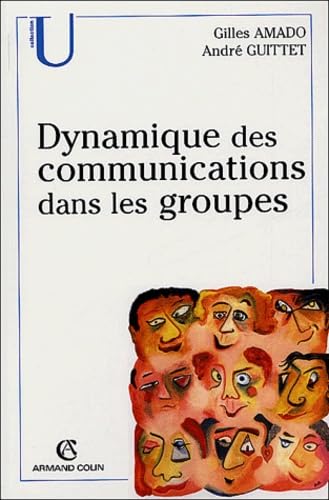 Dynamique des communications dans les groupes 9782200265946