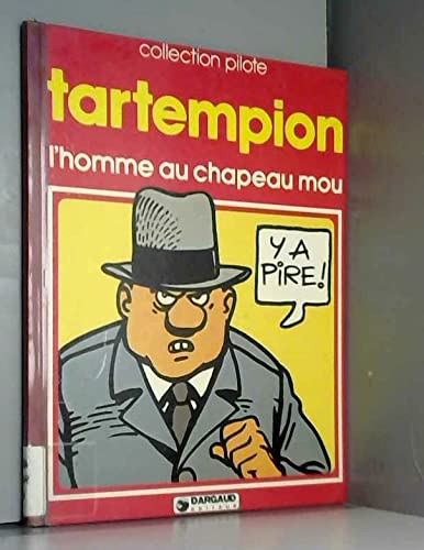 L'Homme au chapeau mou (Collection Pilote) 9782205014822