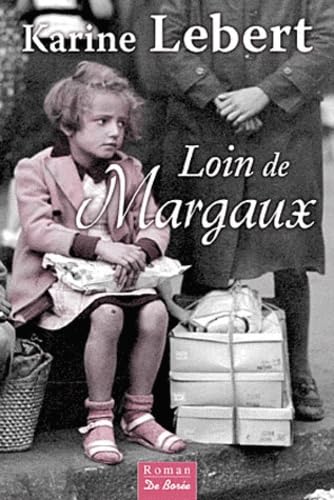 Loin de Margaux 9782812907449