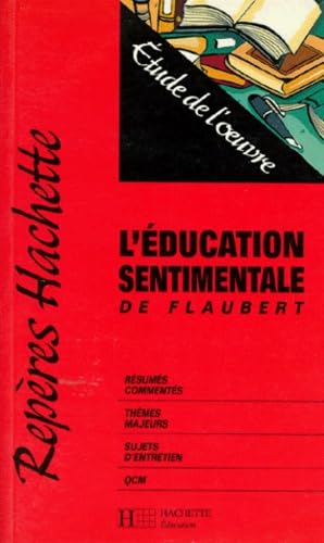 "L'éducation sentimentale" de Flaubert: Étude de l'oeuvre 9782011669162