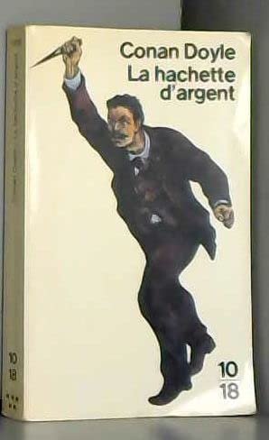 La Hachette d'argent 9782264004321