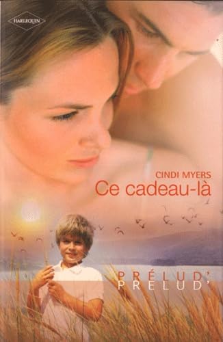 Ce cadeau-là 9782280225182