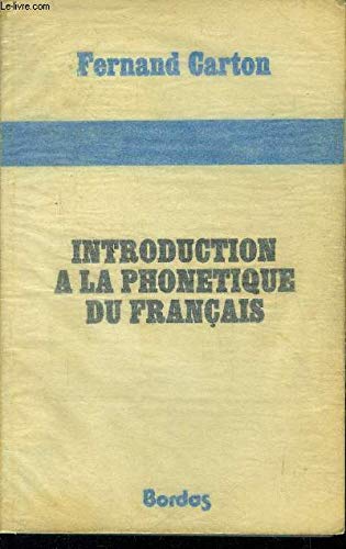 Introduction à la phonétique du français 092193 9782040156855