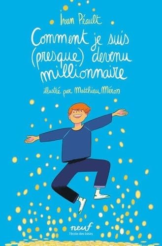 Comment je suis (presque) devenu millionnaire 9782211344876