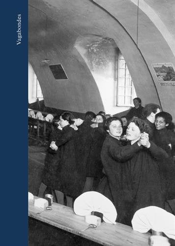 Vagabondes: Les écoles de préservation pour les jeunes filles de Cadillac, Doullens et Clermont 9782373670028