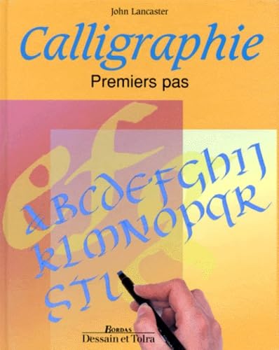 Calligraphie. Premiers Pas 9782249300257