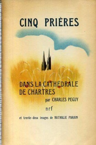 Cinq prières dans la cathédrale de Chartres 9782070249923