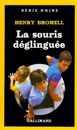 La Souris déglinguée 9782070489817