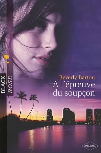 A l'épreuve du soupçon 9782280838030