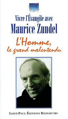 L'homme, le grand malentendu 9782850497292