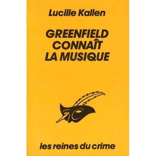 GREENFIELD CONNAIT LA MUSIQUE 9782702416778