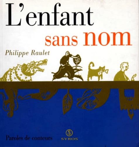 L'Enfant Sans Nom 9782841460038