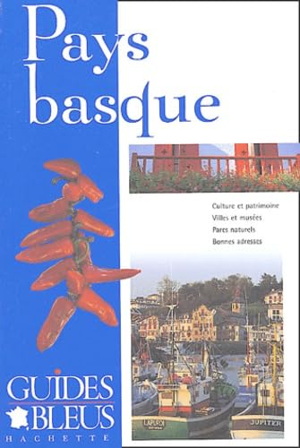 Guide Bleu : Pays Basque 9782012400375