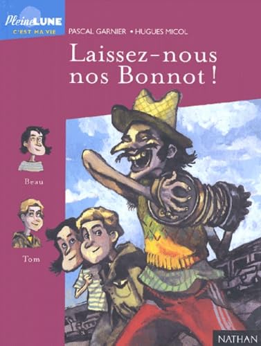 Laissez-nous nos bonnot ! 9782092825792