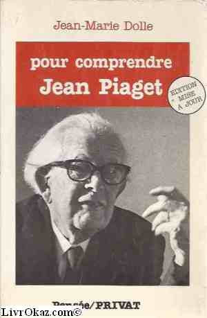 Comprendre jean piaget ae 092193 9782708921603